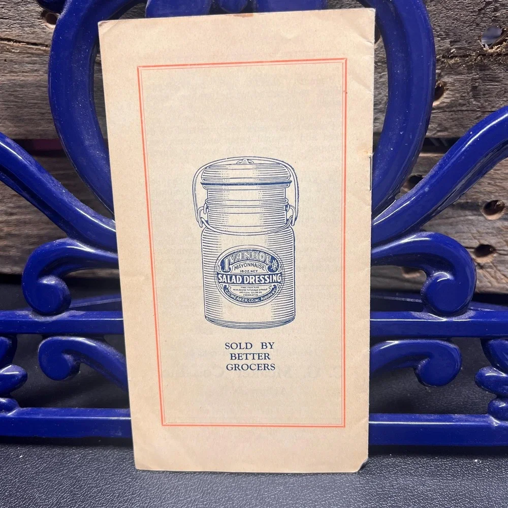 Salads‎ Sandwiches Sauces, antique cookbook pamphlet 1910s Ivanhoe Mayonnaise